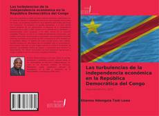 Borítókép a  Las turbulencias de la independencia económica en la República Democrática del Congo - hoz