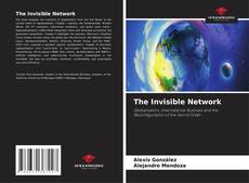 Copertina di The Invisible Network