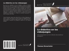 La didáctica en los videojuegos的封面