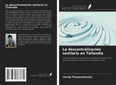 Capa do livro de La descentralización sanitaria en Tailandia 