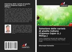 Обложка Selezione delle varietà di pisello indiano [Cajanus Cajan (L.) Millsp.]