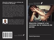 Buchcover von Atención integral a las víctimas de la violencia de pareja