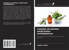 Listados de plantas medicinales antidiabéticas的封面