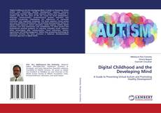 Capa do livro de Digital Childhood and the Developing Mind 