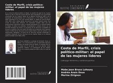 Обложка Costa de Marfil, crisis político-militar: el papel de las mujeres líderes