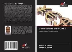 L'evoluzione del FOREX kitap kapağı