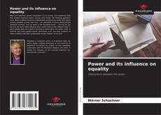 Portada del libro de Power and its influence on equality