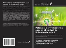Couverture de Potencial de Trichoderma spp. en el control de Rhizoctonia solani