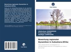 Обложка Bewertung regionaler Dynamiken in Subsahara-Afrika