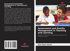 Bookcover of Assessment and Quality Management in Teaching and Learning