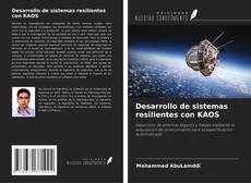 Desarrollo de sistemas resilientes con KAOS的封面