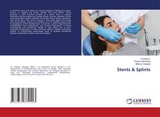 Couverture de Stents & Splints