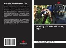 Hunting in Southern Haho, Togo的封面