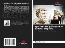 Portada del libro de Spies for the protection of cultural property