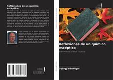 Обложка Reflexiones de un químico escéptico