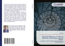 Bookcover of Quantum Mechanics in Terms of Ensemble in Phase Space: Second Edition