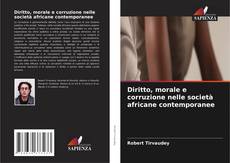 Diritto, morale e corruzione nelle società africane contemporanee kitap kapağı