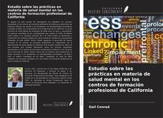 Обложка Estudio sobre las prácticas en materia de salud mental en los centros de formación profesional de California