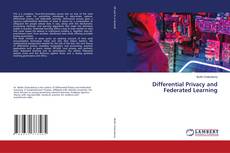 Bookcover of Differential Privacy and Federated Learning