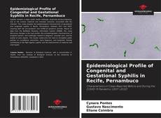 Couverture de Epidemiological Profile of Congenital and Gestational Syphilis in Recife, Pernambuco