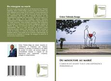Couverture de Du misogyne au marié