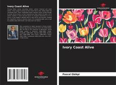 Couverture de Ivory Coast Alive