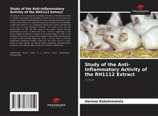 Copertina di Study of the Anti-Inflammatory Activity of the RH1112 Extract