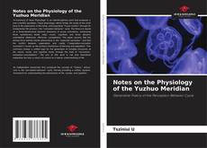 Portada del libro de Notes on the Physiology of the Yuzhuo Meridian
