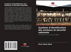 Système d'identification des animaux et sécurité nationale的封面