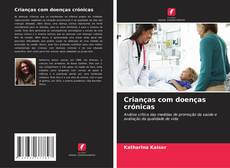 Buchcover von Crianças com doenças crónicas