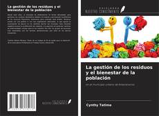 Buchcover von La gestión de los residuos y el bienestar de la población