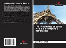 Buchcover von The Importance of Social Media in Promoting a Destination