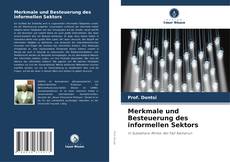 Обложка Merkmale und Besteuerung des informellen Sektors