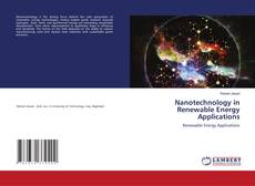 Portada del libro de Nanotechnology in Renewable Energy Applications