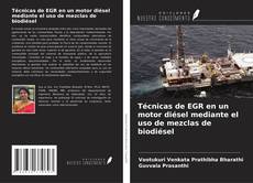 Técnicas de EGR en un motor diésel mediante el uso de mezclas de biodiésel kitap kapağı