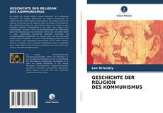 Portada del libro de GESCHICHTE DER RELIGION DES KOMMUNISMUS