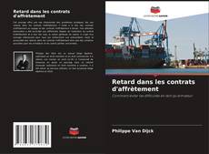 Retard dans les contrats d'affrètement的封面