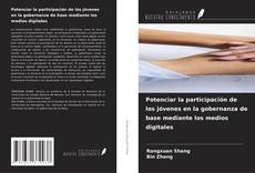 Capa do livro de Potenciar la participación de los jóvenes en la gobernanza de base mediante los medios digitales 