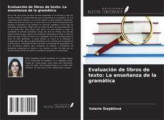 Bookcover of Evaluación de libros de texto: La enseñanza de la gramática