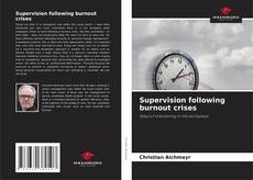 Buchcover von Supervision following burnout crises