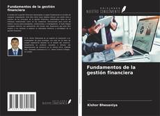 Couverture de Fundamentos de la gestión financiera