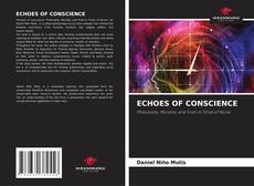 Обложка ECHOES OF CONSCIENCE
