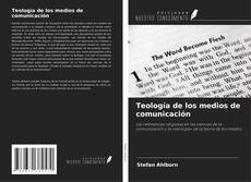 Teología de los medios de comunicación的封面