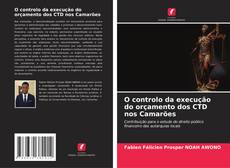 Portada del libro de O controlo da execução do orçamento dos CTD nos Camarões