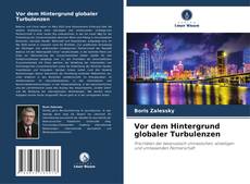 Vor dem Hintergrund globaler Turbulenzen kitap kapağı