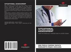 Bookcover of SITUATIONAL ASSESSMENT