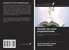 Bookcover of Almidón de enset pregelatinizado