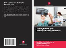 Copertina di Osteogénese por Distração Dentoalveolar