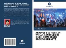 Обложка ANALYSE DES MOBILEN WIMAX-HANDOVER IN EINEM HOMOGENEN DRAHTLOSEN NETZ