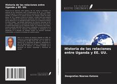 Portada del libro de Historia de las relaciones entre Uganda y EE. UU.